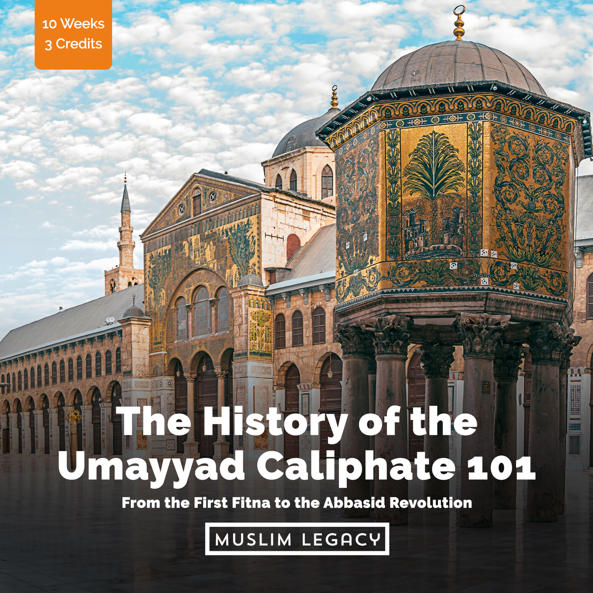 The History of the Umayyad Caliphate 101: From the First Fitna to the ...
